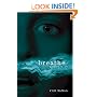 Breathe: A Ghost Story (Exceptional Reading & Language Arts Titles for Intermediate)