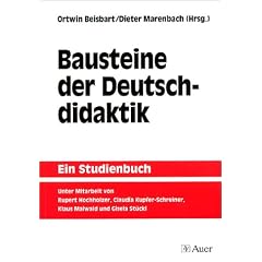 Bausteine der Deutschdidaktik: Ein Studienbuch