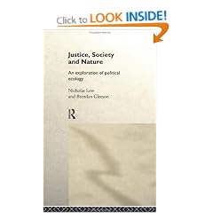 Justice, Society and Nature: Exploration of Political Ecology
