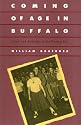 Coming of Age in Buffalo: Youth and Authority in the Postwar Era