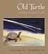 Old Turtle and the Broken Truth
