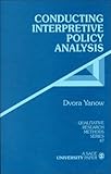 Conducting Interpretive Policy Analysis (Qualitative Research Methods)