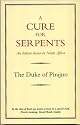 A Cure for Serpents - An Italian Doctor in North Africa