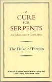 Review Eland Publishing Ltd  / A Cure for Serpents - An Italian Doctor in North Africa