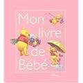 Winnie l'Ourson : Mon Livre de b�b� (fille)