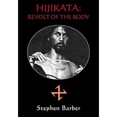 Hijikata: Revolt of the Body