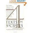 Four Texts on Socrates: Plato's Euthyphro, Apology, and Crito and Aristophanes' Clouds