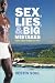 Search : Sex, Lies, and Big Mistakes: Platinum Edition