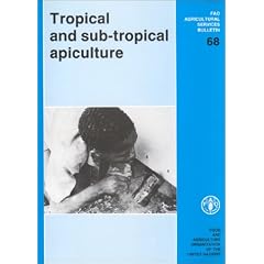 Tropical and sub-tropical apiculture