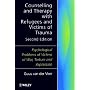 Counselling and Therapy with Refugees: Psychological Problems of Victims of War, Torture and Repression