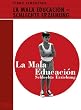 La mala educaci�n - Schlechte Erziehung