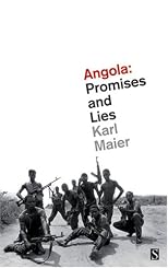 Angola:  Promises and Lies