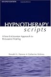 Hypnotherapy Scripts 2nd Edition