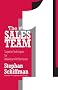 The No. 1 Sales Team: Superior Techniques for Maximum Performance