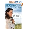The Desire: A Novel (The Restoration Series) (Volume 3)
