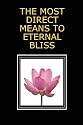 THE MOST DIRECT MEANS TO ETERNAL BLISS