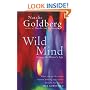 Wild Mind: Living the Writer's Life