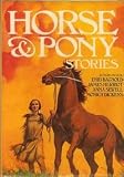 Horse and Pony Stories