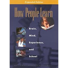 How People Learn: Brain, Mind, Experience, and School