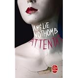 Attentatpar Am�lie Nothomb