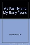 My family and my early years