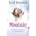 Mindlight: Hexenkunst f�r das 21. Jahrhundert