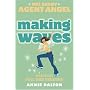 Making Waves (Mel Beeby, Agent Angel)