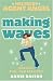 Making Waves (Mel Beeby, Agent Angel)