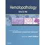 Hematopathology: A Volume in Foundations in Diagnostic Pathology Series