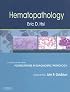 Hematopathology: A Volume in Foundations in Diagnostic Pathology Series (Foundations in Diagnostic Pathology)
