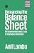 Romancing the Balance Sheet: For Anyone Who Owns, Runs or Manages a Business RS.454.00