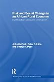 Risk and social change in an African rural economy : livelihoods in pastoralist communities