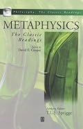 Metaphysics: The Classic Readings (Philosophy, the Classic Readings)