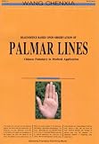 Diagnostics Based Upon Observation of Palmer Lines: Chinese Palmistry in Medical Application
