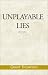 Book Unplayable Lies