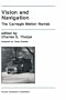 Vision and Navigation: The Carnegie Mellon Navlab