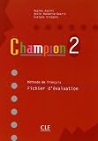 Revue Clé international  / Champion 2 : Fichier d'évaluation