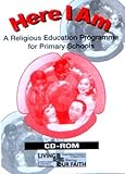 Here I am : a religious education programme for primary schools
