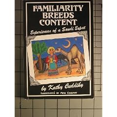 Familiarity Breeds Content: Experiences of a Saudi Expat