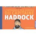 Le Haddock illustr� : L'int�grale des jurons du capitaine Haddock