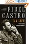 Fidel Castro: My Life