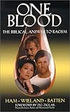 One Blood: The Biblical Answer to Racism