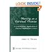 Nursing as a Spiritual Practice: A Contemporary Application of Florence