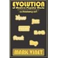Evolution of Modern Popular Music: A history of Blues, Jazz, Country, R&B, Rock and Rap by Mark Vinet