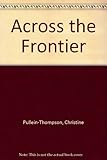 Across the frontier