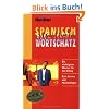 Spanisch ganz leicht. Wortschatz