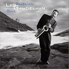 Brazilian Soul by  Leo Gandelman 