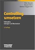 Controlling umsetzen. Fallstudien, L�sungen und Basiswissen