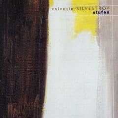 Silvestrov - Stufen (song cycle)