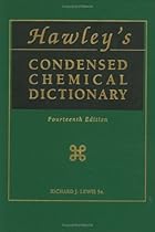 Hawley's Condensed Chemical Dictionary, 14th Edition